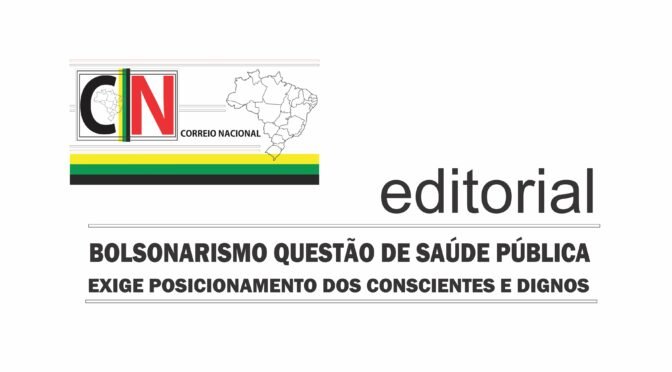 BOLSONARISMO QUESTÃO DE SAÚDE PÚBLICA